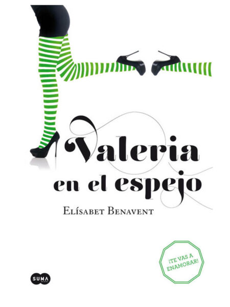 VALERIA EN EL ESPEJO -SAGA VALERIA 2-