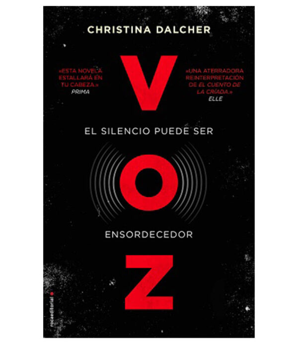 VOZ -EL SILENCIO PUEDE SER ENSORDECEDOR-