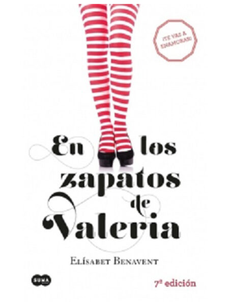 EN LOS ZAPATOS DE VALERIA -SAGA VALERIA 1-