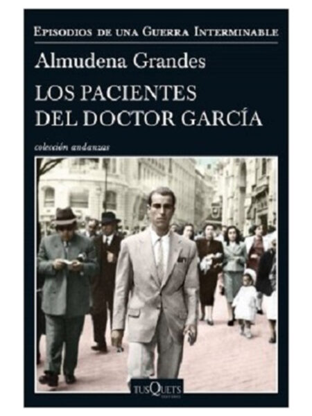 PACIENTES DEL DOCTOR GARCÍA, LOS