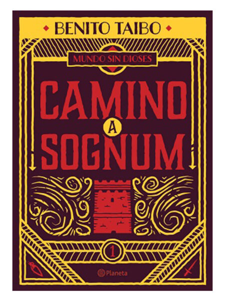 CAMINO A SOGNUM -MUNDO SIN DIOSES 1-