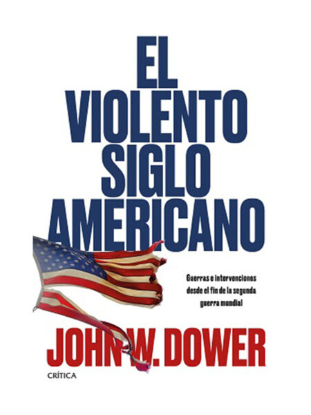 VIOLENTO SIGLO AMERICANO, EL