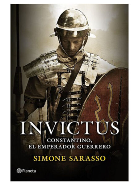 INVICTUS -CONSTANTINO EL EMPERADOR GUERRERO-