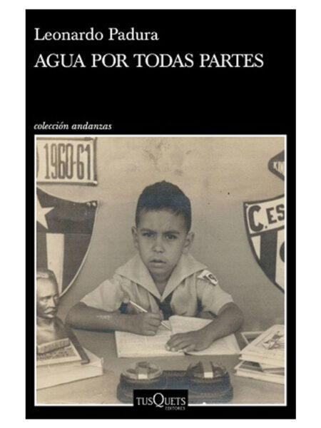 AGUA POR TODAS PARTES