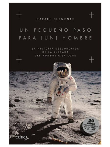 UN PEQUEÑO PASO PARA (UN) HOMBRE