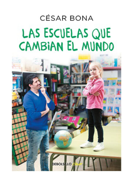 ESCUELAS QUE CAMBIAN EL MUNDO, LAS