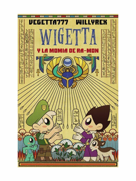 WIGETTA Y LA MOMIA DE RA-MÓN
