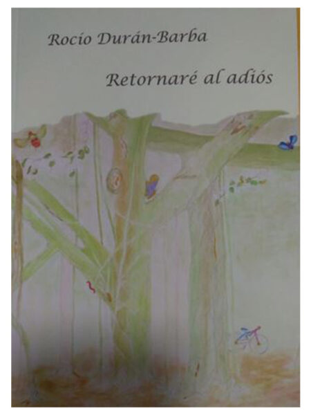 RETORNARÉ AL ADIÓS
