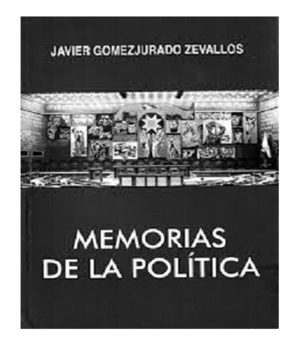 MEMORIAS DE LA POLÍTICA
