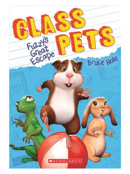 FUZZY´S GREAT ESCAPE -CLASS PETS-