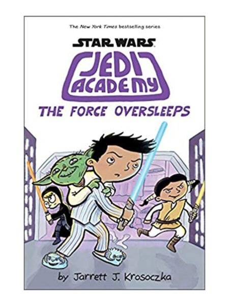 FORCE OVERSLEEPS, THE -STAR WARS JEDI ACADEMY 5-