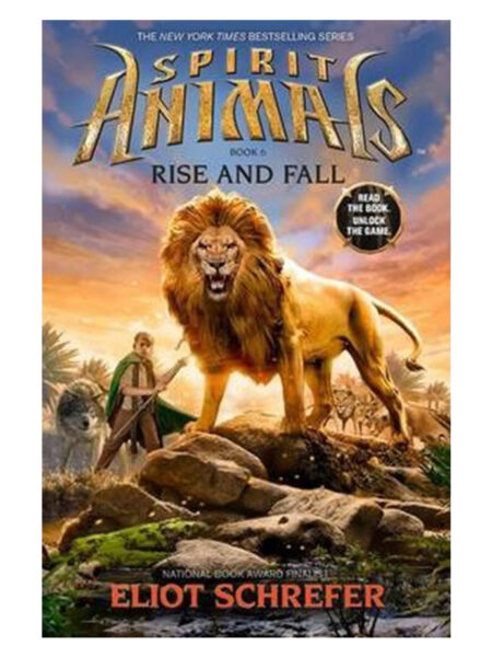 RISE AND FALL -SPIRIT ANIMALS BOOK 6-