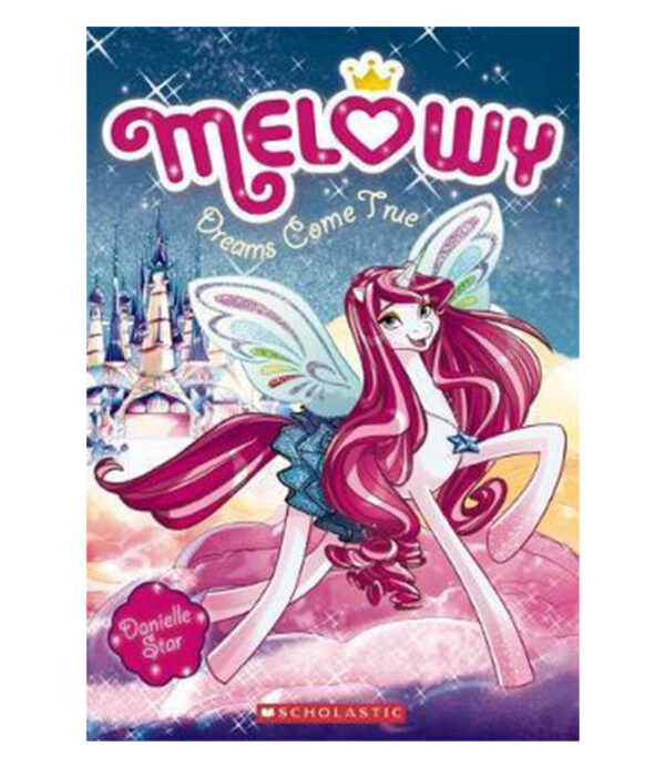 DREAMS COME TRUE -MELOWY 1-
