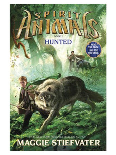 HUNTED -SPIRIT ANIMALS BOOK 2-