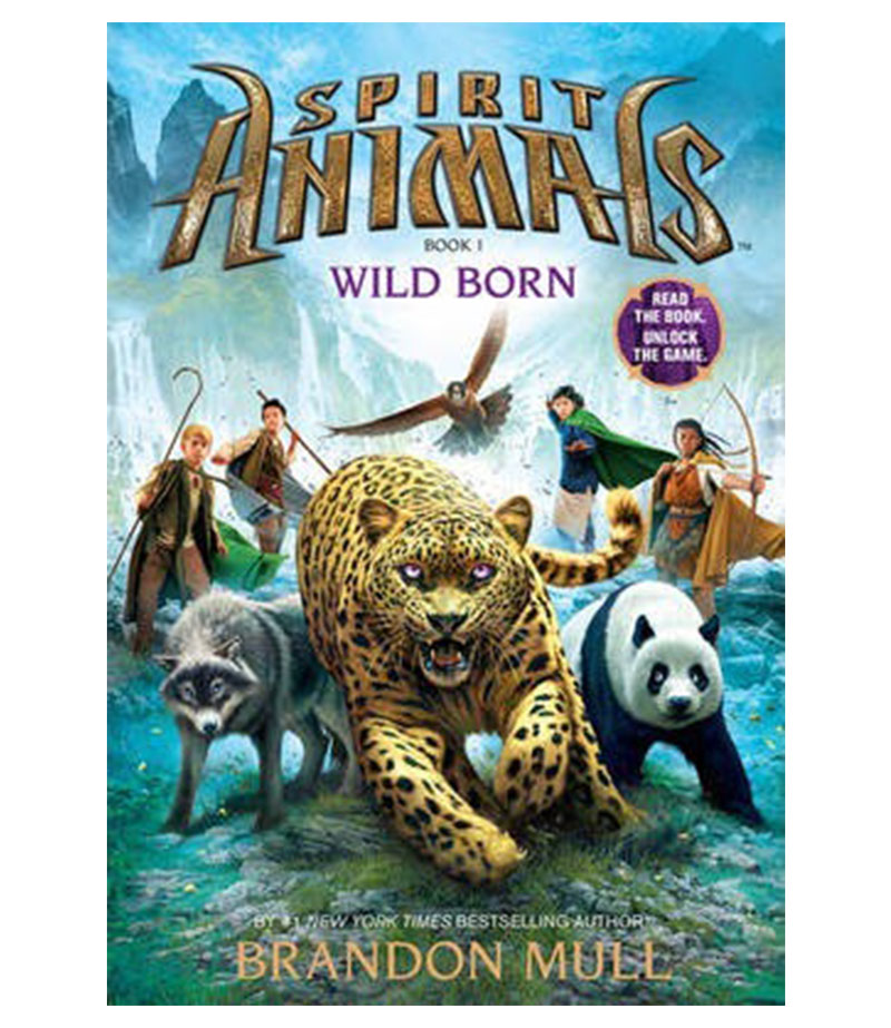 WILD BORN -SPIRIT ANIMALS BOOK 1-