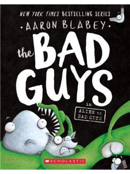 BAD GUYS 6 -IN ALIEN VS. BAD GUYS-