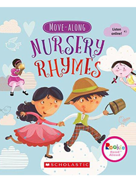 NURSERY RHYMES -MOVE ALONG-