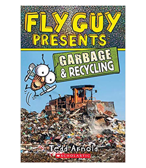 FLY GUY PRESENTS GARBAGE & RECYCLING