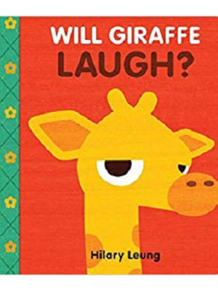 WILL GIRAFFE LAUGH?