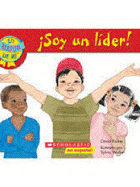 SOY UN LÍDER! -LO MEJOR DE MÍ-