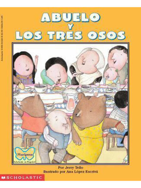 ABUELO AND THREE BEARS - ABUELO Y LOS TRES OSOS