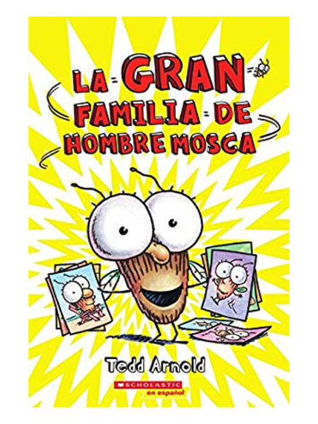 GRAN FAMILIA DE HOMBRE MOSCA, LA