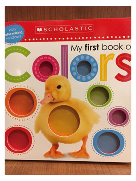 MY FIRST BOOK OF COLORS