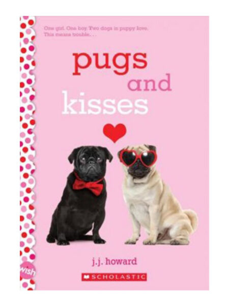 PUGS AND KISSES