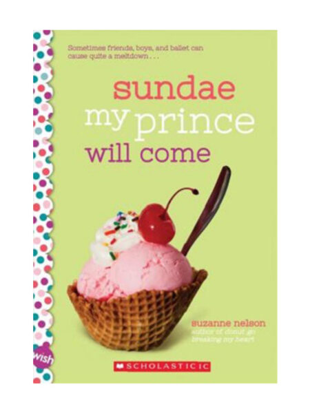 SUNDAE MY PRINCE WILL COME