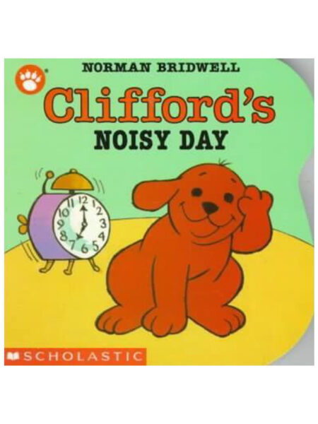 CLIFFORD´S NOISY DAY