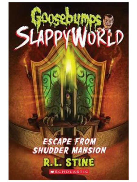 ESCAPE FROM SHUDDER MANSION -GOOSEBUMPS SLAPPY WORLD 5-