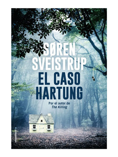 CASO HARTUNG, EL