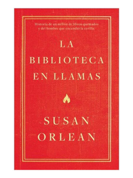 BIBLIOTECA EN LLAMAS, LA