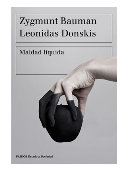 MALDAD LÍQUIDA