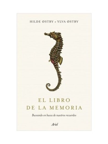 LIBRO DE LA MEMORIA, EL -BUSCANDO EN LA BASE DE NUESTROS RECUERDOS-
