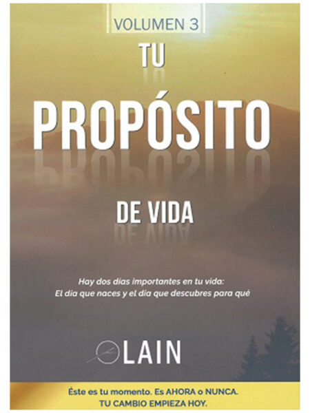 TU PROPOSITO DE VIDA VOL 3