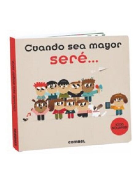 CUANDO SEA MAYOR SERÉ...