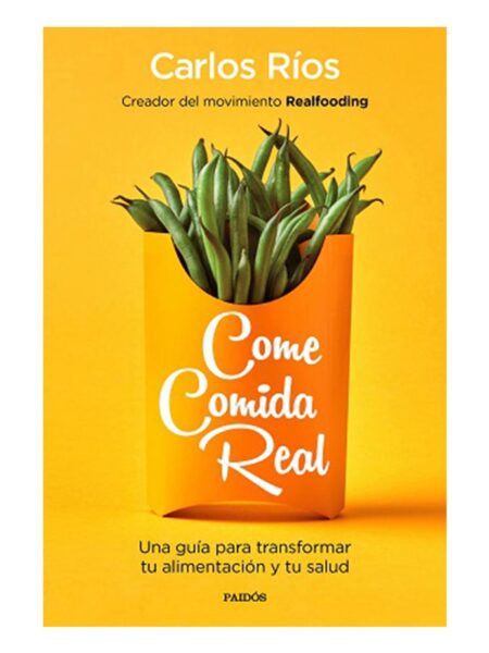 COME COMIDA REAL
