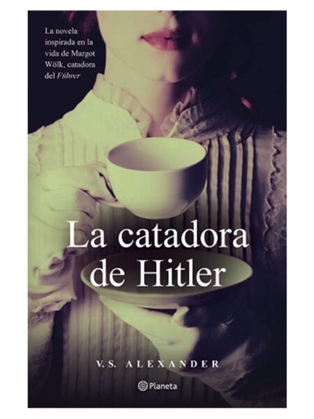 CATADORA DE HITLER, LA