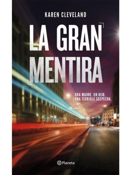 GRAN MENTIRA, LA