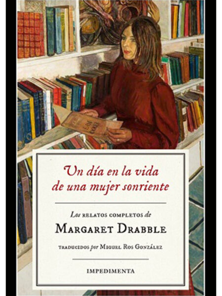 UN DÍA EN LA VIDA DE UNA MUJER SONRIENTE -LOS RELATOS COMPLETOS-