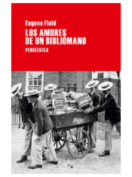AMORES DE UN BIBLIÓMANO, LOS
