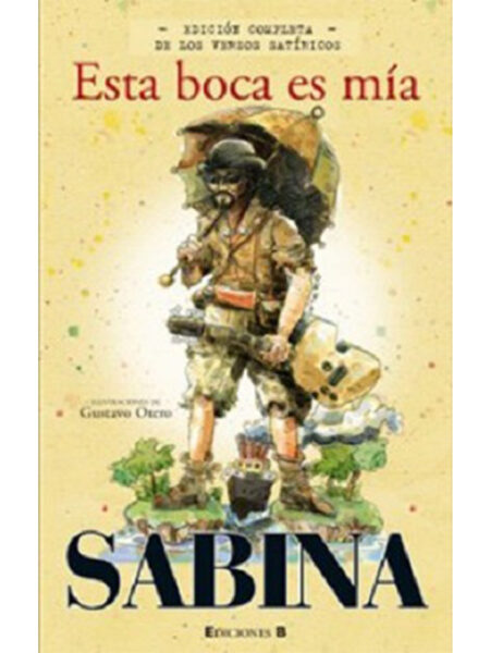 ESTA BOCA ES MÍA -EDICIÓN COMPLETA DE LOS VERSOS SATÁNICOS-
