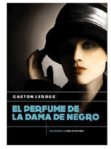 PERFUME DE LA DAMA DE NEGRO, EL