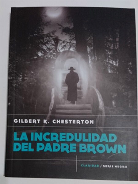 INCREDULIDAD DEL PADRE BROWN, LA