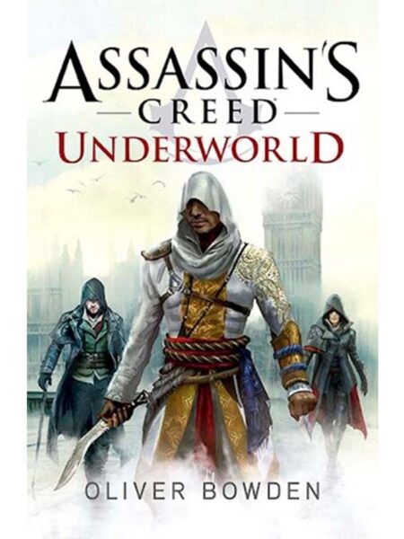 UNDERWORLD -ASSASSINS CREED 8-