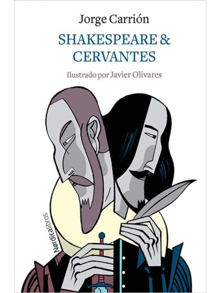 SHAKESPEARE & CERVANTES