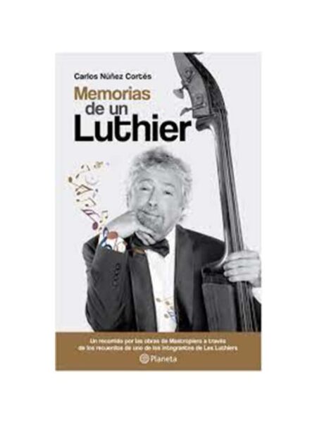 MEMORIAS DE UN LUTHIER