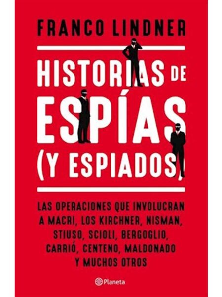HISTORIAS DE ESPÍAS (Y ESPIADOS)