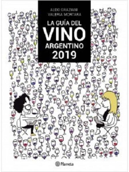 GUÍA DEL VINO ARGENTINO 2019, LA